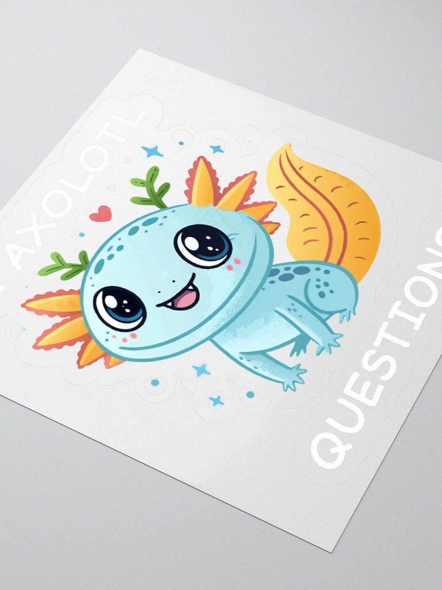 I Axolotl Questions Kiss Cut Stickers product image (8)