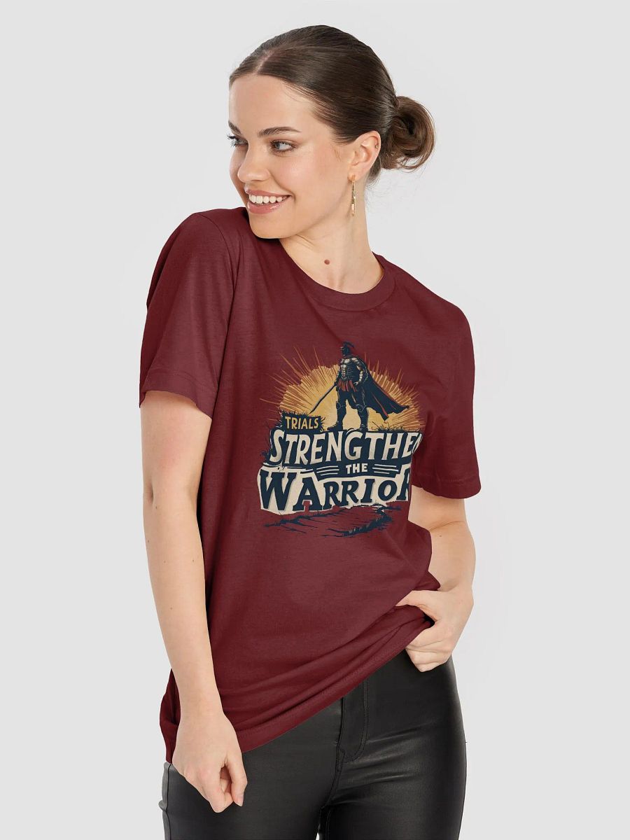 Trials Strengthen the Warrior: A Test of Faith T-Shirt product image (37)
