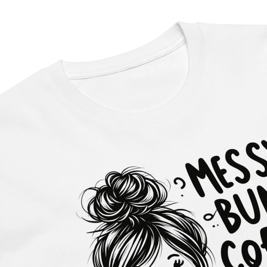 Messy Bun, Coffee, Scrubs & Saving Lives T-Shirt product image (6)