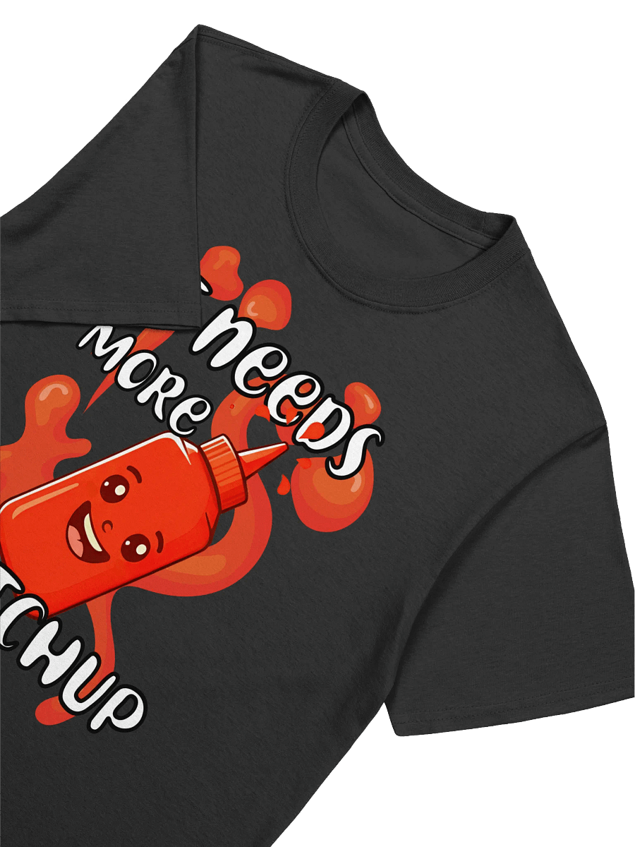 Food Lover-More Ketchup-Funny Ketchup Bottle T-Shirt product image (17)