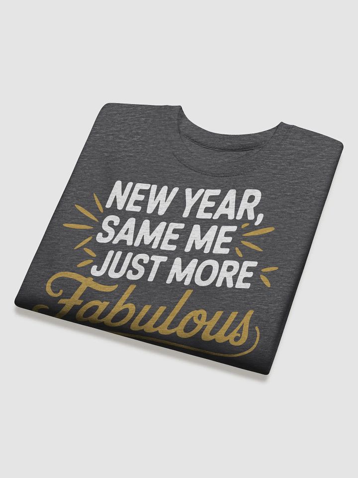 Fabulous Forever: New Year Edition Unisex Premium Sweatshirt product image (2)