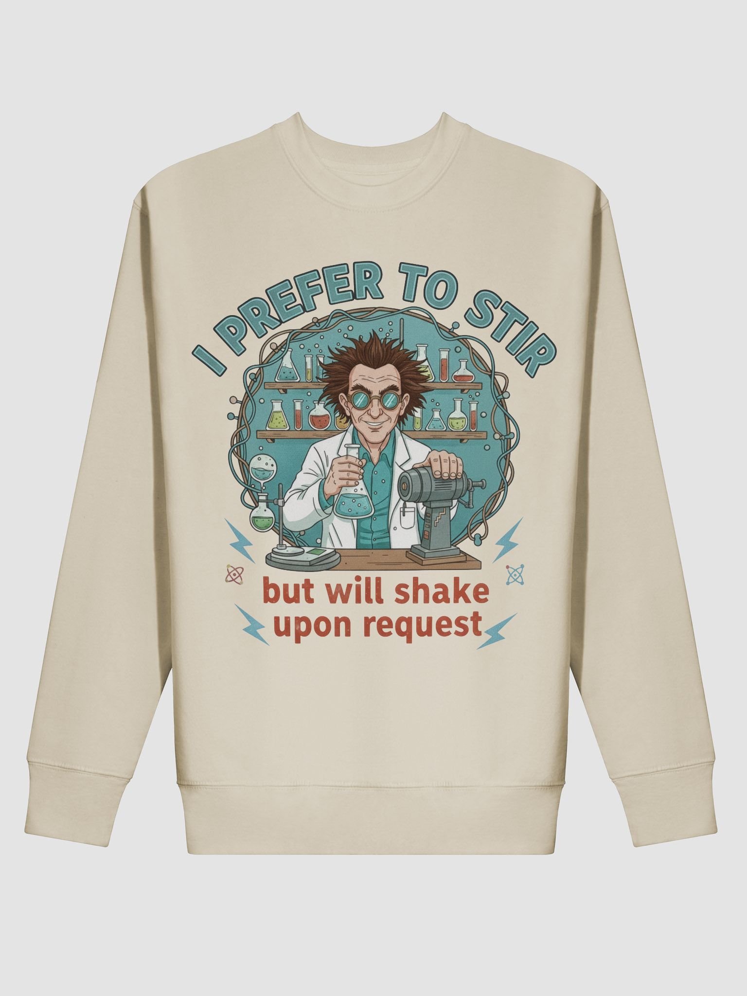 “I Prefer to Stir, But Will Shake Upon Request” – Mad Mixer Sweatshirt product image (20)