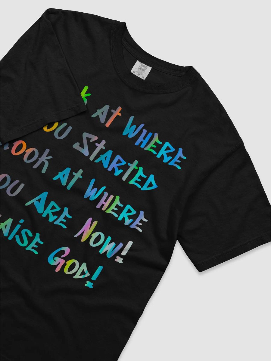 Look at Where You Started T-Shirt – Motivational Tee product image (15)