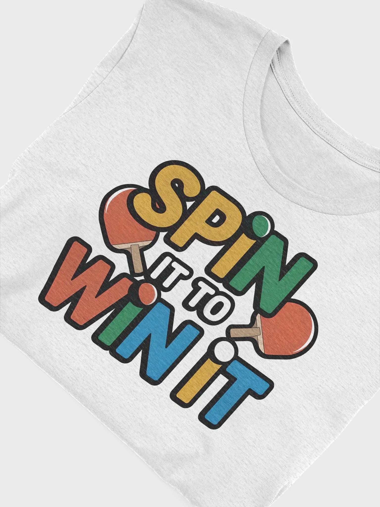 “SPIN IT TO WIN IT” t-shirt product image (5)