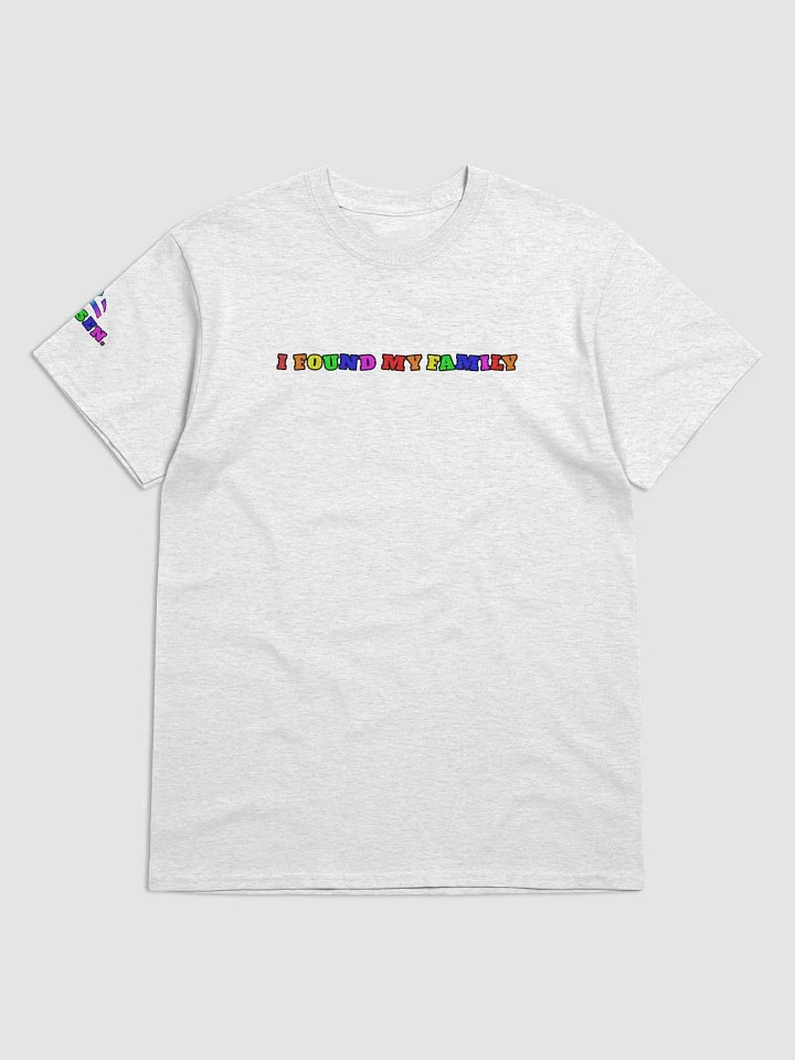 I Found My Family T-Shirt product image (1)