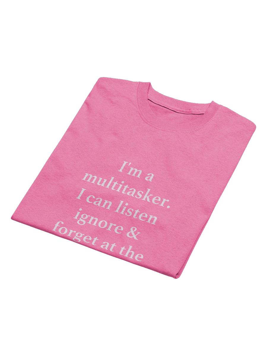 Multitasker Vibes Unisex T-Shirt product image (31)