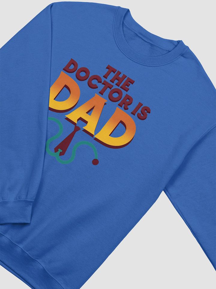 Dad Doctor Statement Sweatshirt product image (22)