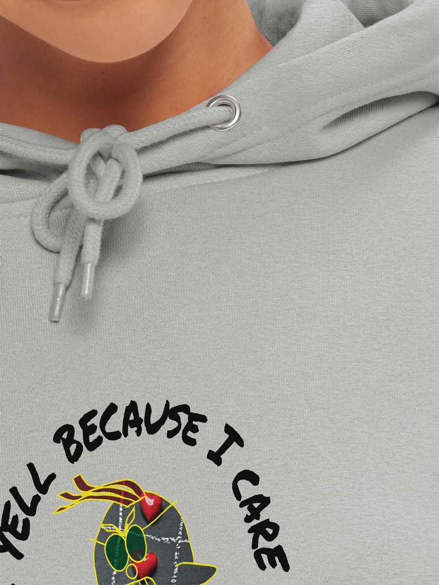 I YELL because I care. product image (32)