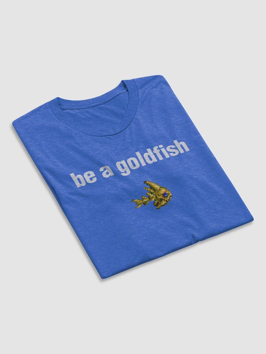 be a goldfish shirt product image (5)
