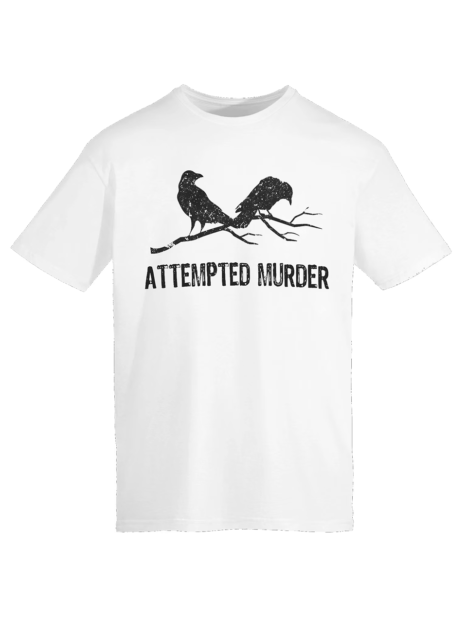 Attempted Murder Two Crows Funny Bird Pun Meme T-Shirt 1WH1 product image (1)