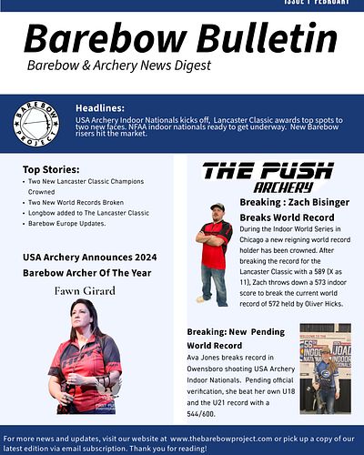 We are super excited and thankful for some old and new partners to help bring the Barebow Bulletin to your inbox! In this iss...