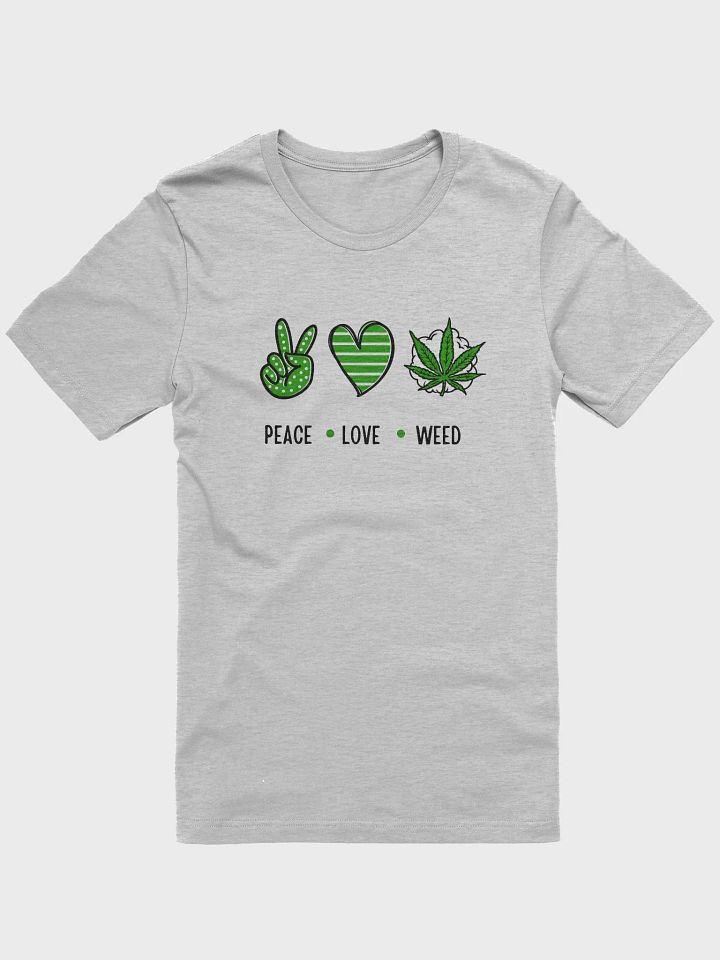 Peace, Love, and Cannabis T-Shirt product image (2)