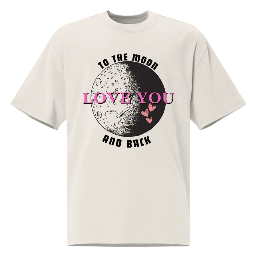 Love you to the moon and back T-shirt product image (1)