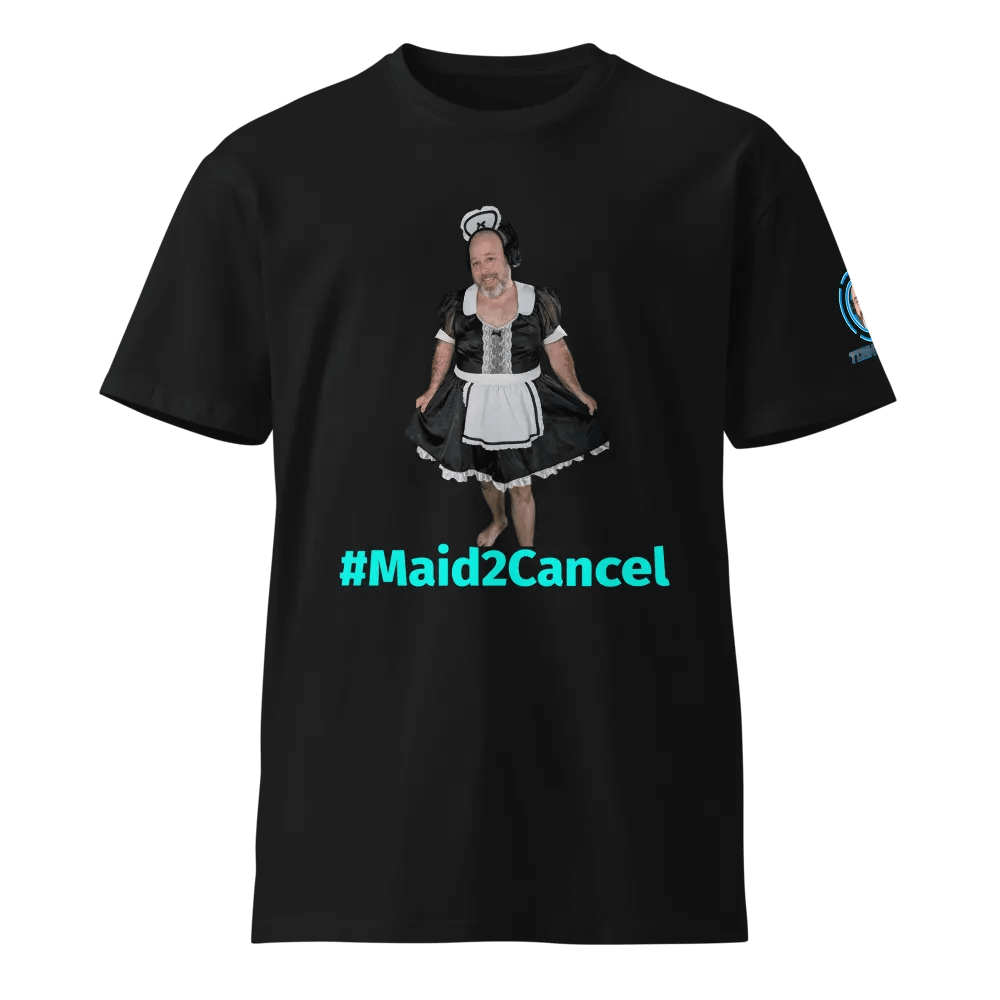 Maid2Cancel Tee product image (1)