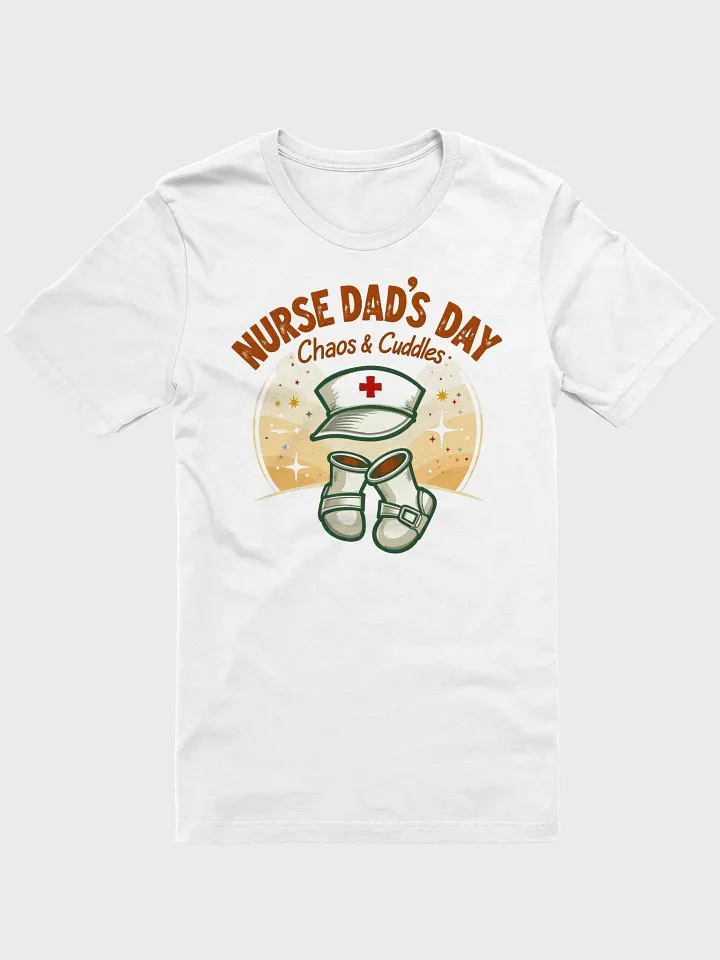 Nurse Dad's Day Chaos & Cuddles T-Shirt product image (2)