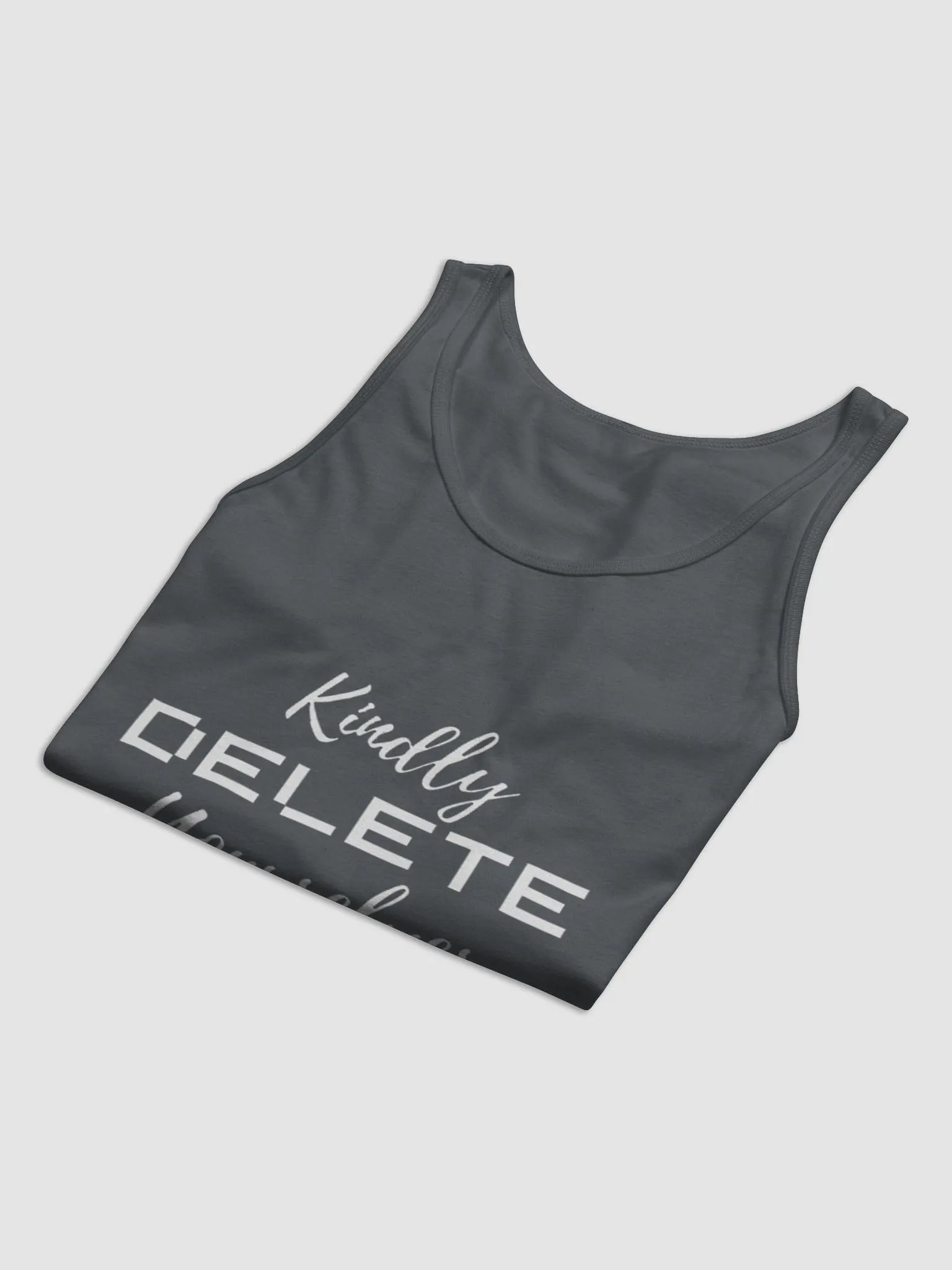 Kindly Delete Yourselves Failsafe Singlet Top product image (12)