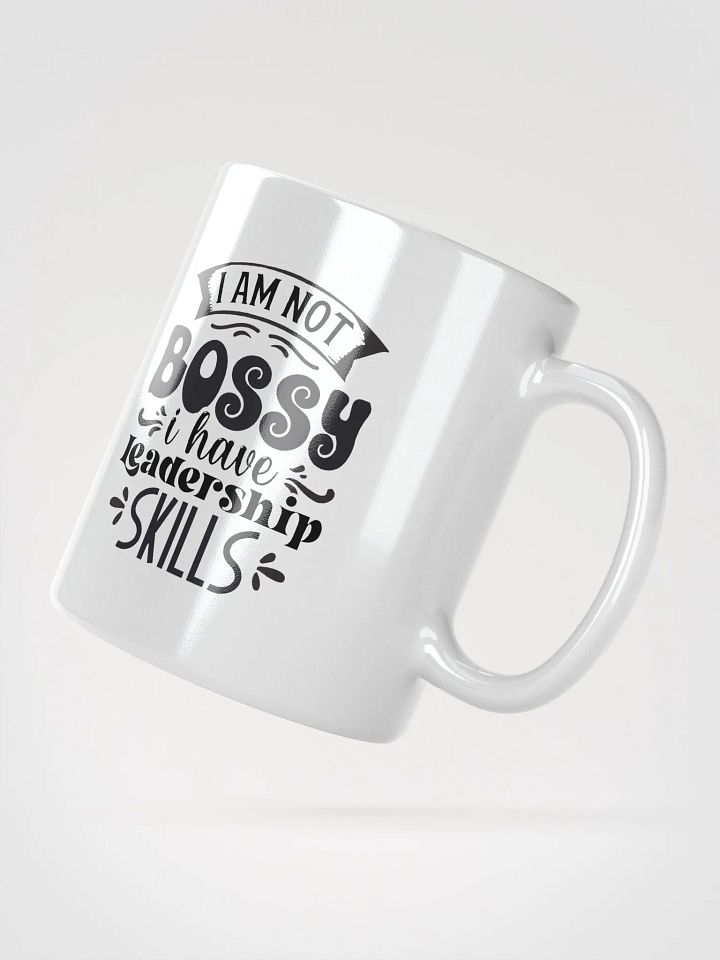I Am Not Bossy I Have Leadership Skills Mug product image (2)