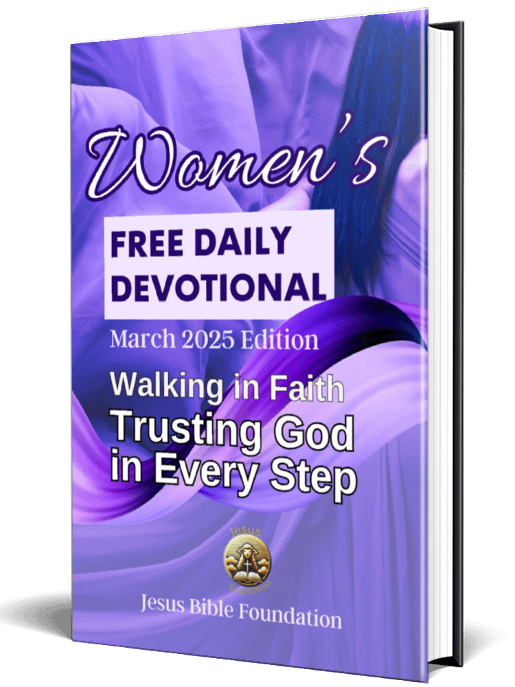 Women’s Free Daily Devotional March 2025 Edition: Walking in Faith: Trusting God in Every Step product image (1)