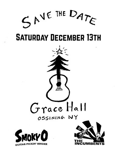 Get ready for a Rockin' Christmas Show with two smokin' bands! SAVE THE DATE Sat Dec 13th. Starting off, Smoky O band sets th...