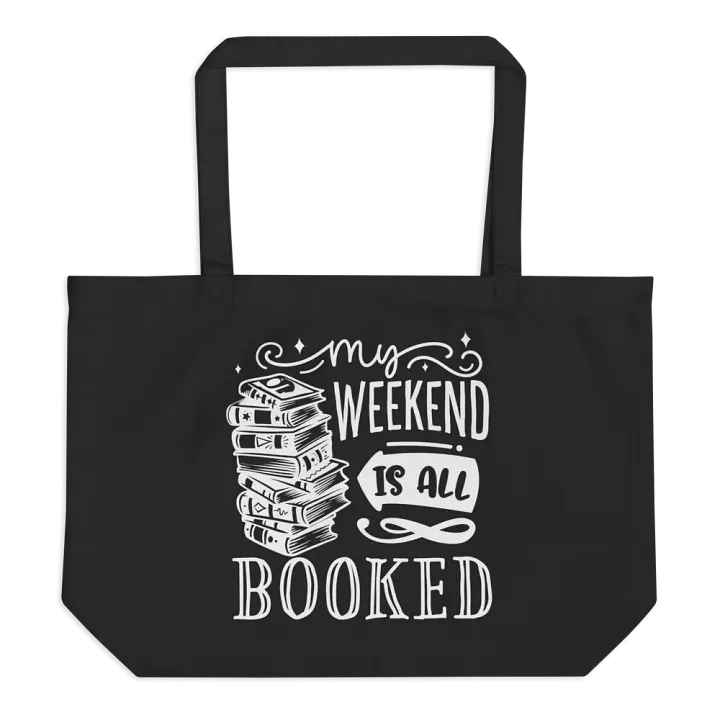 My Weekend Is All Booked Bag product image (1)