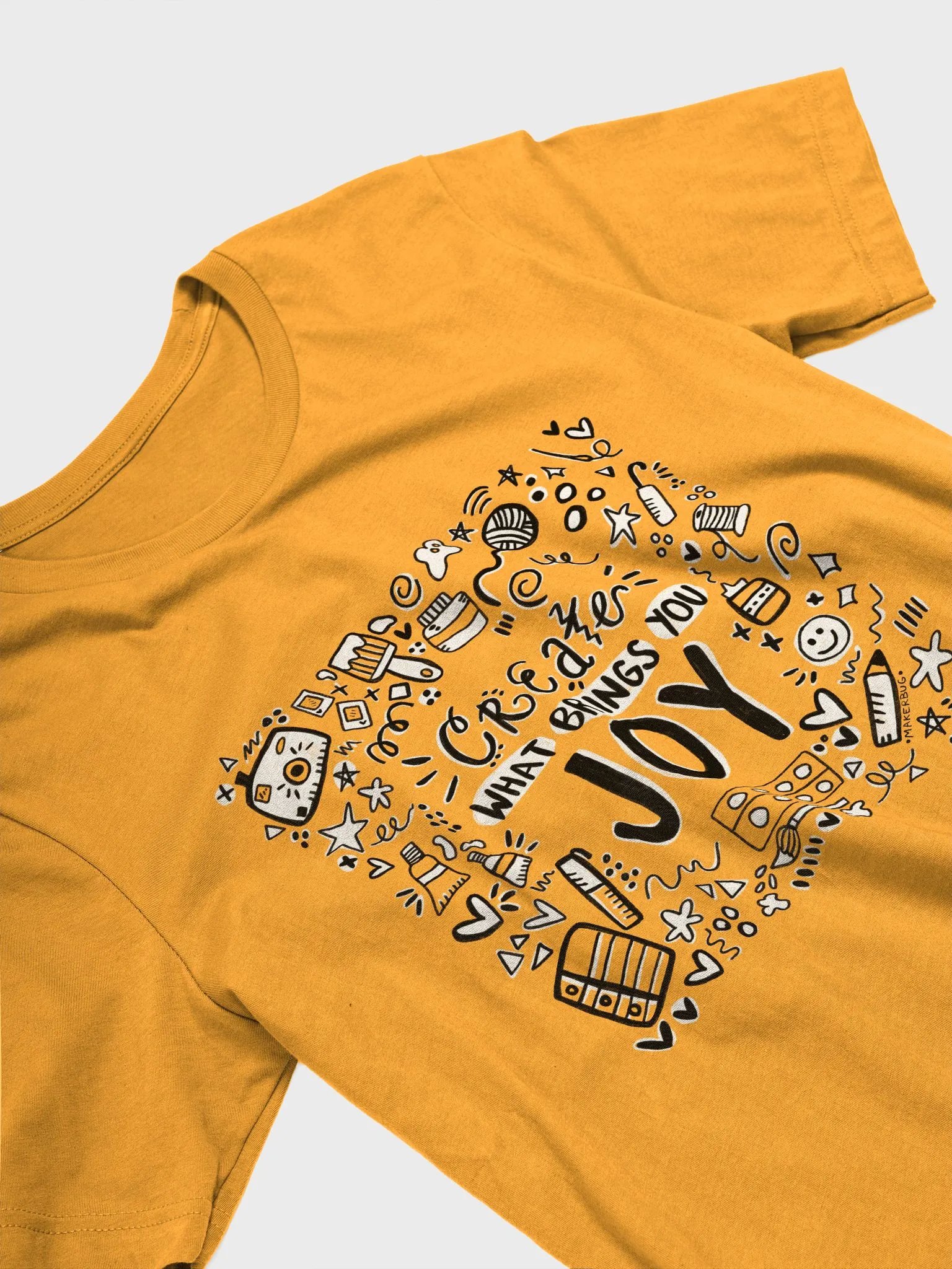 CREATE WHAT BRINGS YOU JOY T-Shirt product image (2)