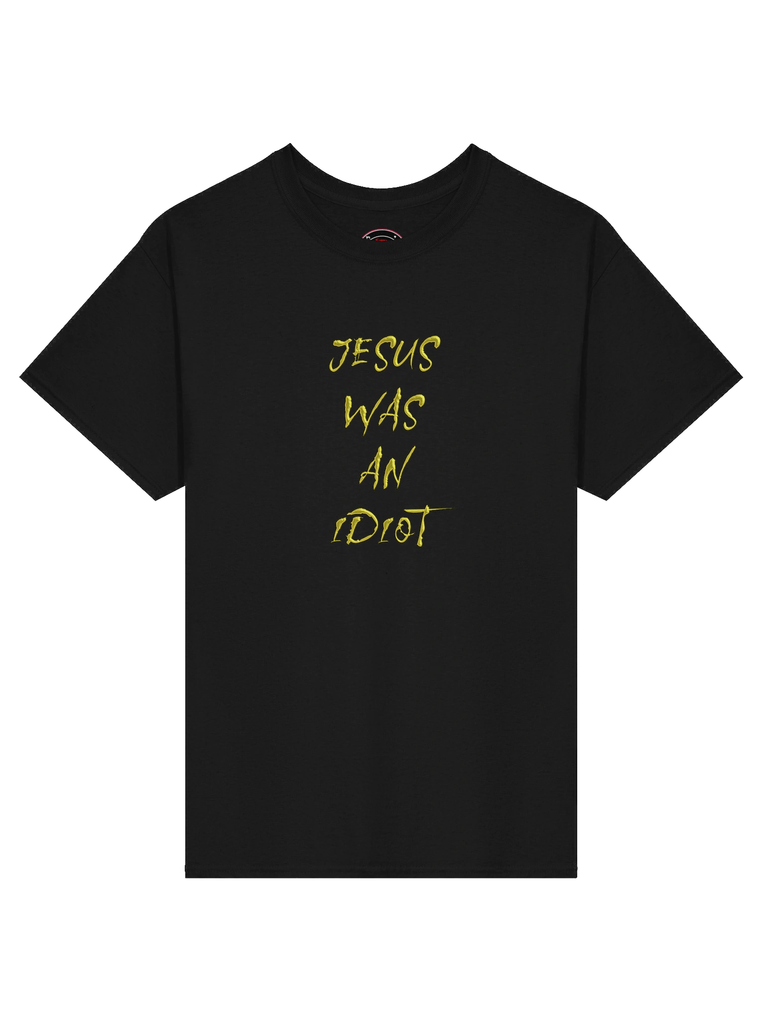 Jesus was an idiot product image (1)