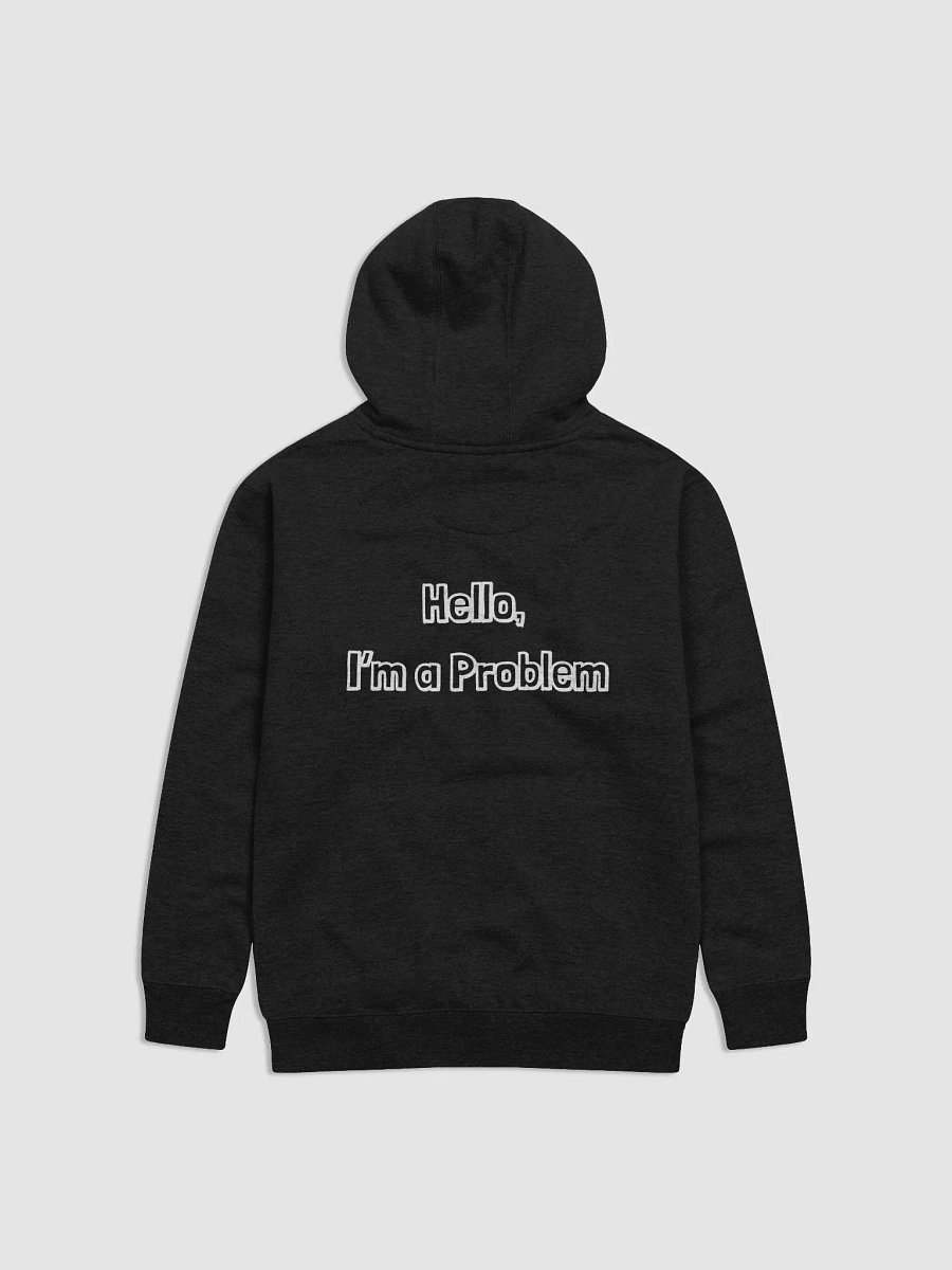 ChellyStudios "I'm a Problem" Hoodie product image (2)