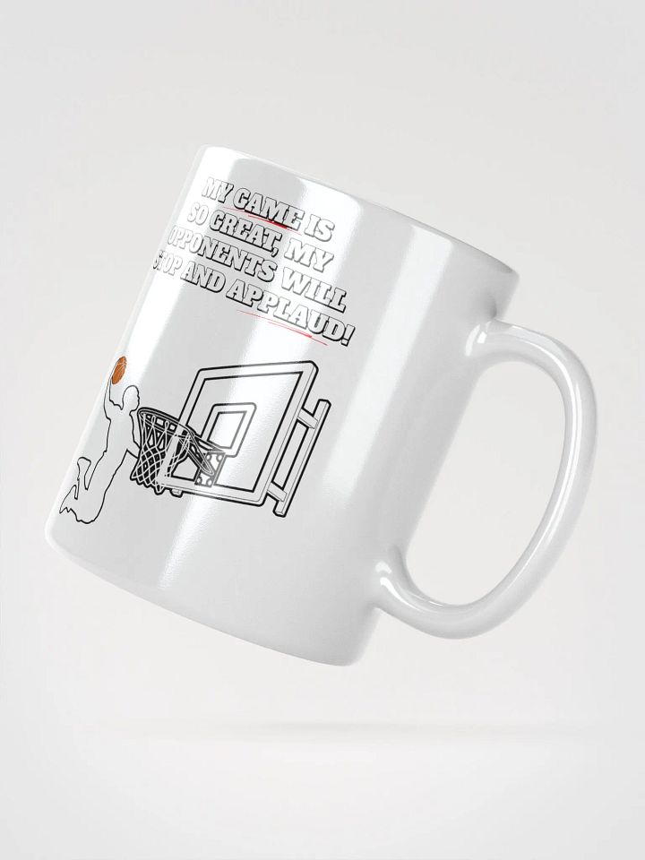 My Game Is So Great, My Opponents Will Stop And Applaud! Men's White Mug product image (4)