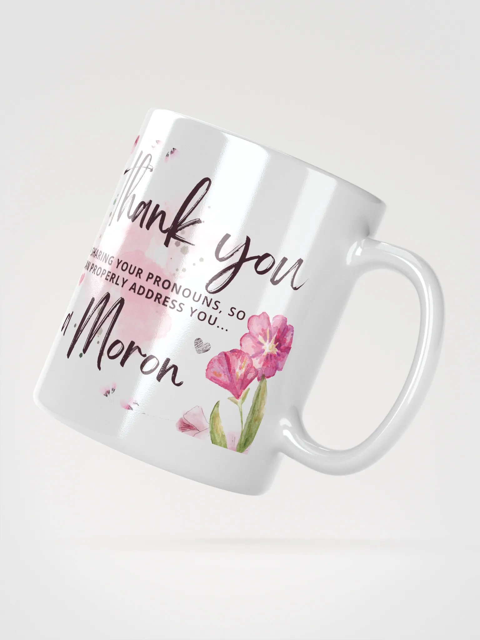 Thanks, Moron Mug product image (2)