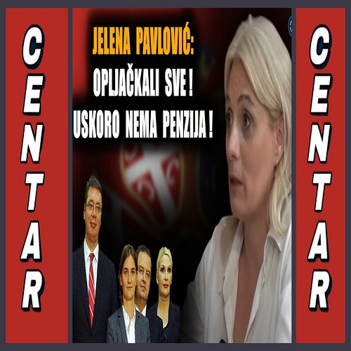 Pare samo za policiju! Jelena Pavlović: Vučić i ministri opljačkali sve! Uskoro nema ni za penzije!

CEO SNIMAK POGLEDAJTE NA...