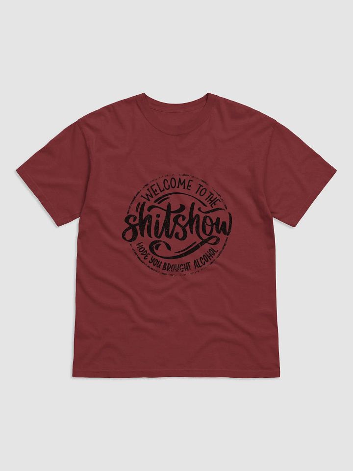 Welcome to the Shit Show Unisex T-Shirt product image (6)