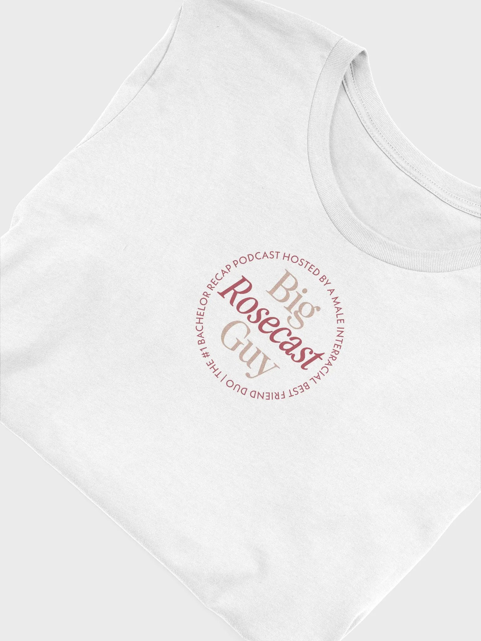 Big Rosecast Guy T-Shirt product image (47)