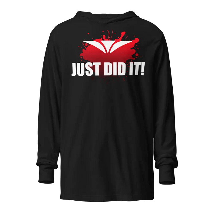 Just Did It Hooded Long Sleeve Tee product image (1)
