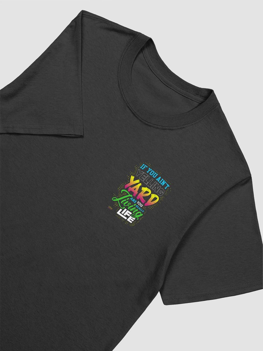 Just Yell Yard Normal Tee product image (4)