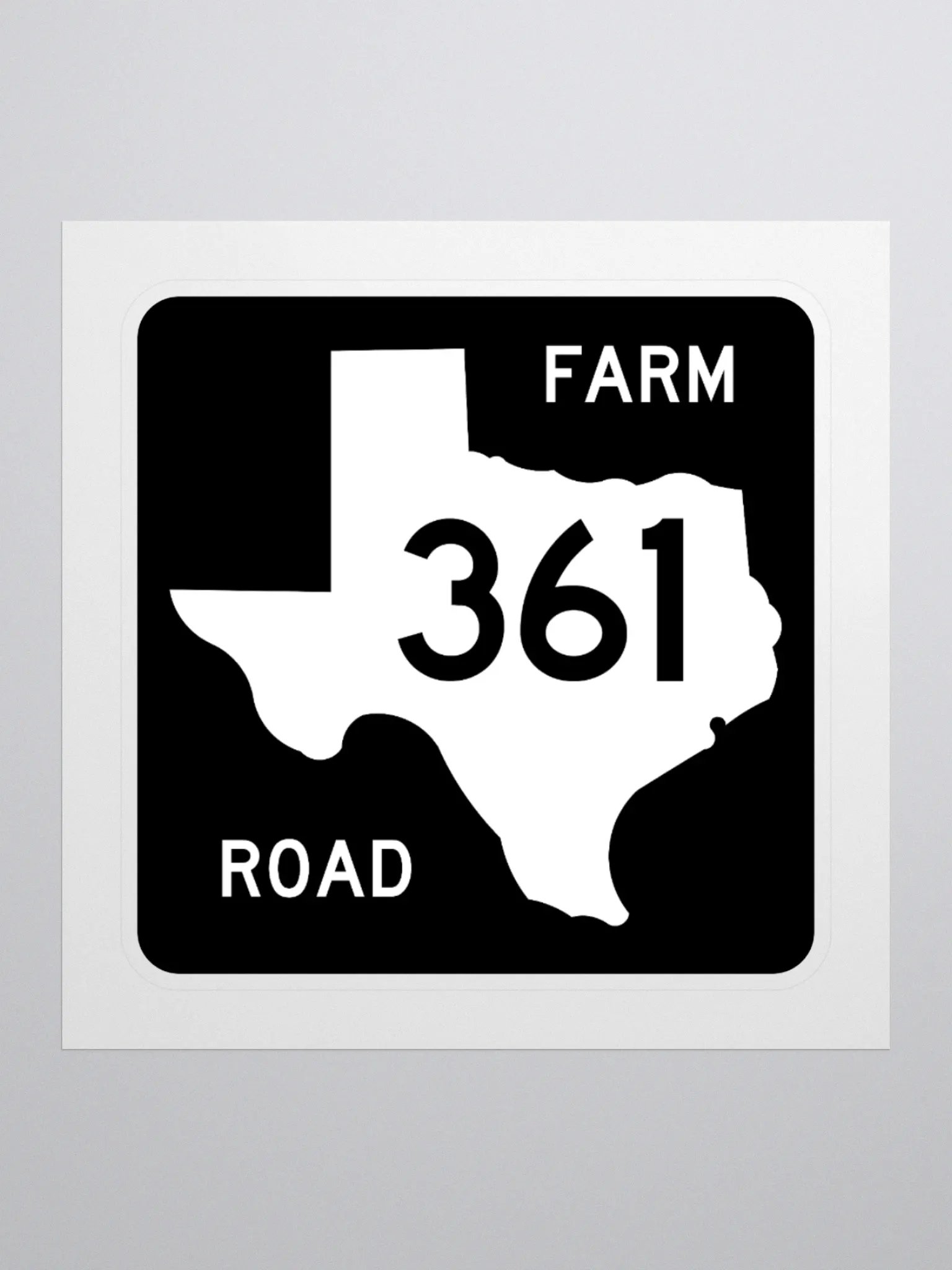 Texas Farm Road Sign FM 361 Sticker product image (1)