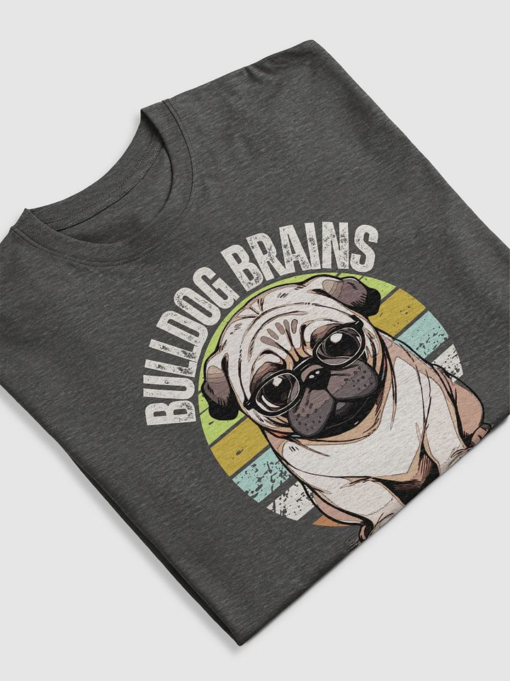 Brainy Bulldog Tee For Him product image (1)