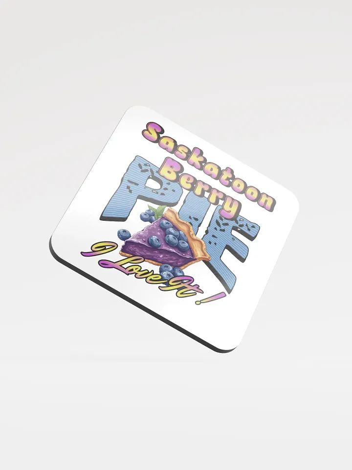 Saskatoon Berry Pie I Love It Glossed Cork Coaster product image (2)