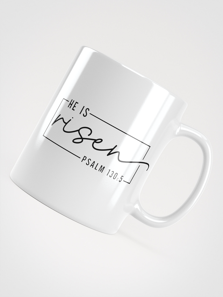 He I s Risen White Glossy Mug product image (14)