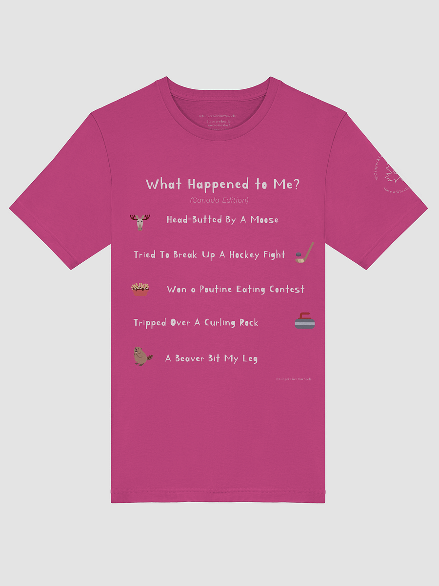 WHAT HAPPENED TO ME ? (Canadian Edition): Super Soft T-shirt, Berry Pink product image (5)