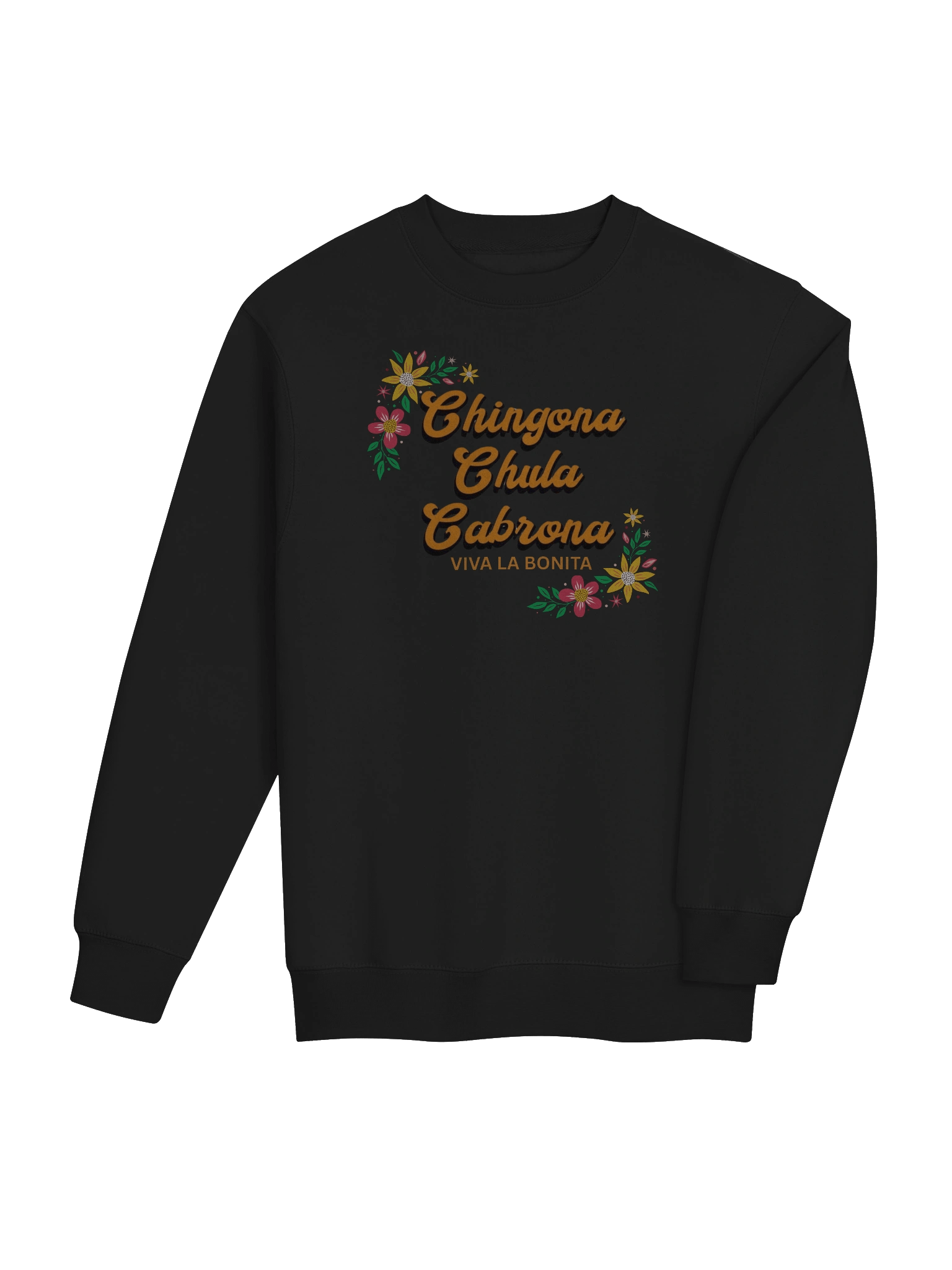 Chingona Chula Cabrona Sweatshirt product image (11)