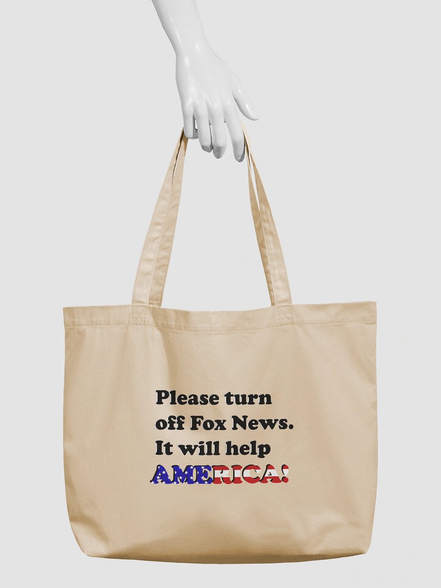 Please Turn Off Fox News. It Will Help America! Light Eco-friendly Tote Bag product image (3)