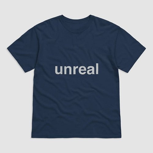Unreal t-shirt design 

Shop link in bio 

#unreal #tshirt #tshirts #apparel #fashion #tshirtdesign #style #clothing #streetw...