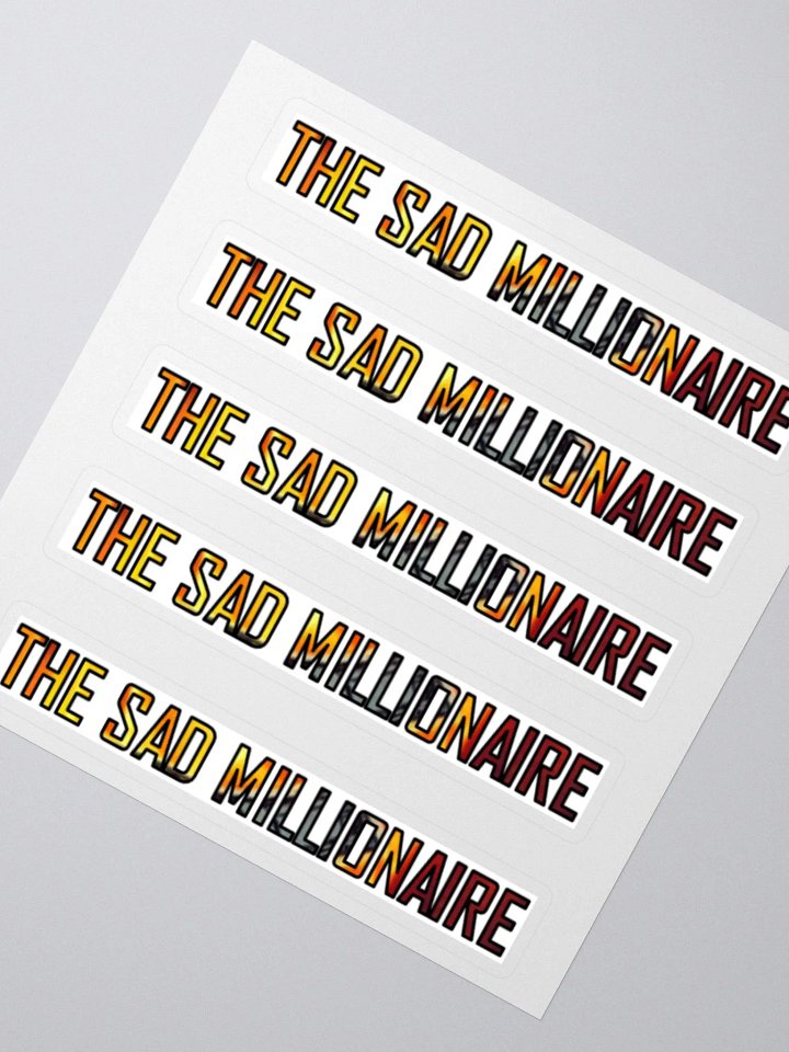 The Sad Millionaire - Stickers product image (2)