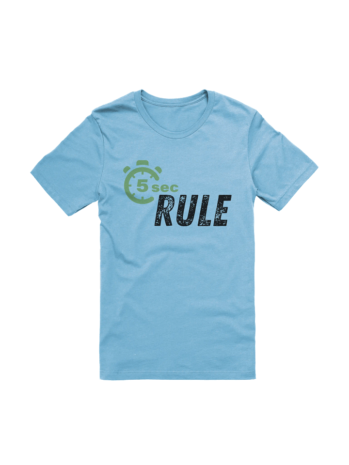 5 Second Rule T-Shirt product image (1)
