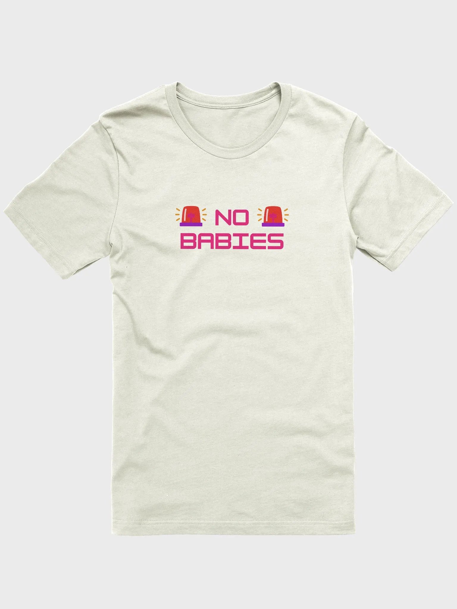 NO BABIES T-SHIRT product image (1)