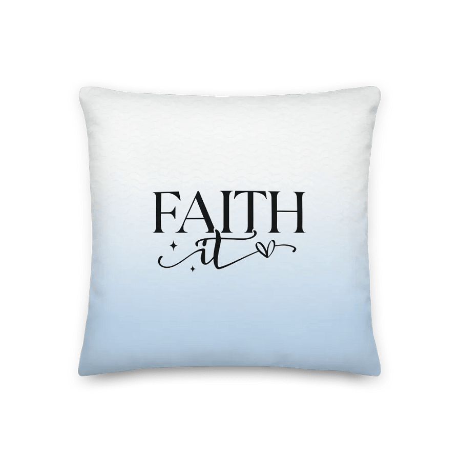 Faith It Till You Make It Pastel Decorative Pillow product image (1)