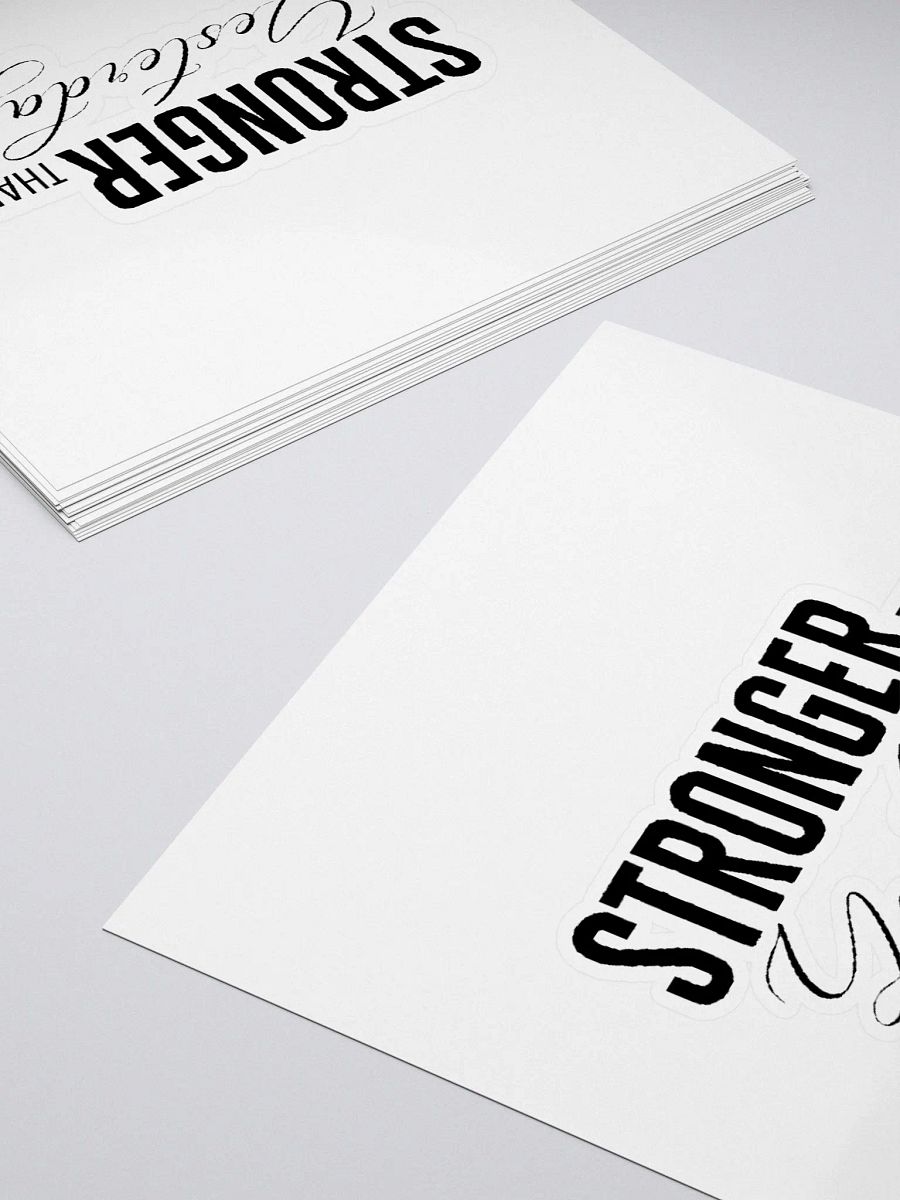 'Stronger Than Yesterday' Sticker product image (12)