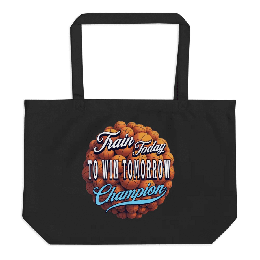 Train Today To Win Tomorrow Basketball Champion Motivation Tote Bag product image (1)