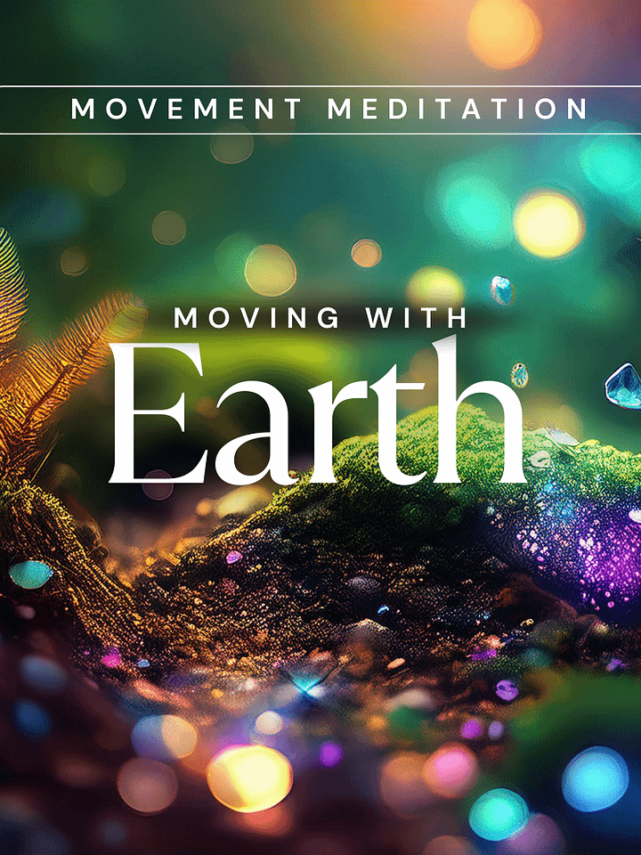 Moving with the Elements: Earth product image (1)