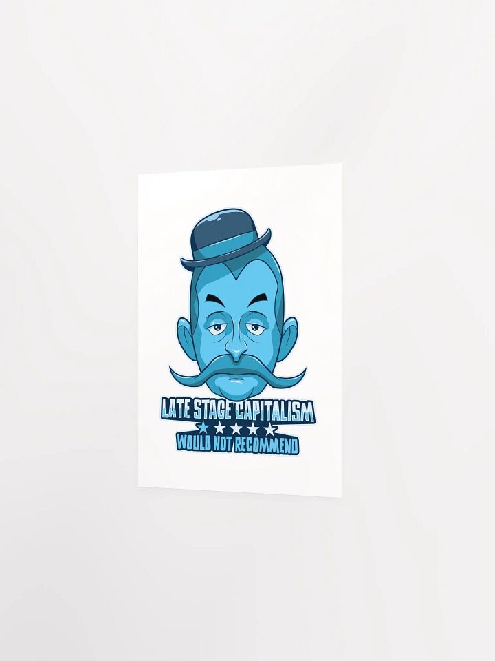 Anti-Capitalist Poster | Late-Stage Capitalism Satire product image (24)